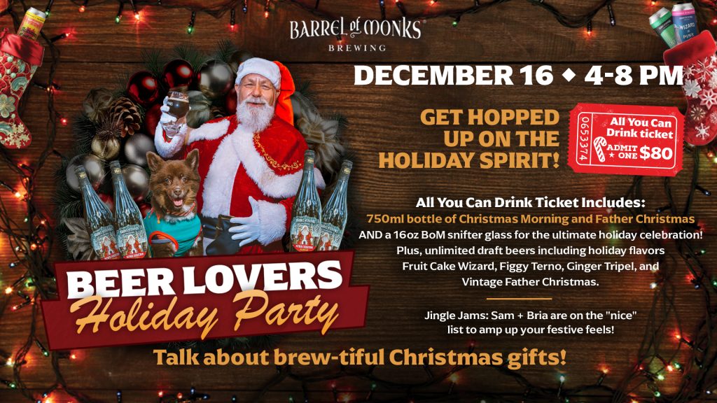 Barrel of Monks Holiday Party